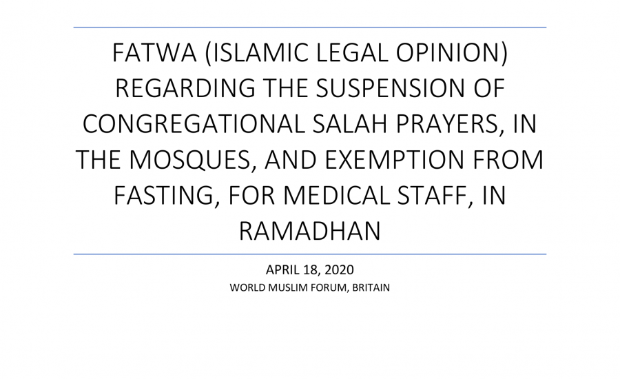 Covid-19 Fatwa Masjid Suspension & Postponing Fasting in Ramadan